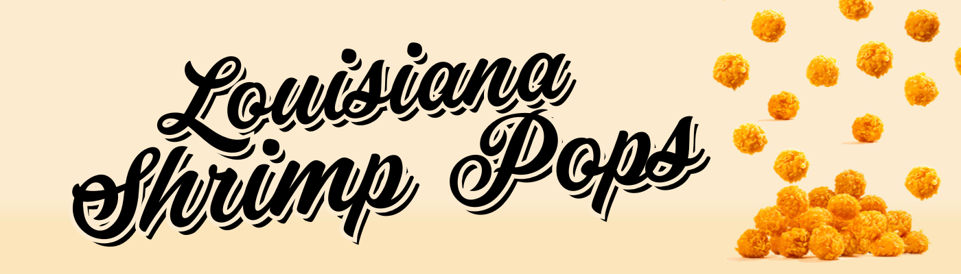 Louisiana Shrimp Pops | LA Streetfood