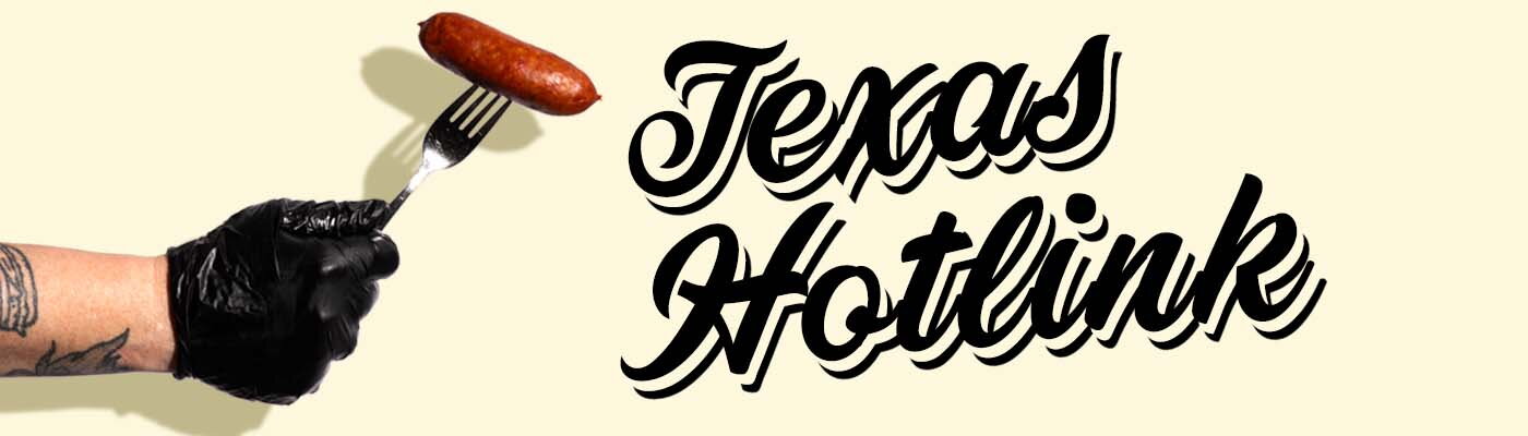 Texas Hotlink | Header | LA Streetfood