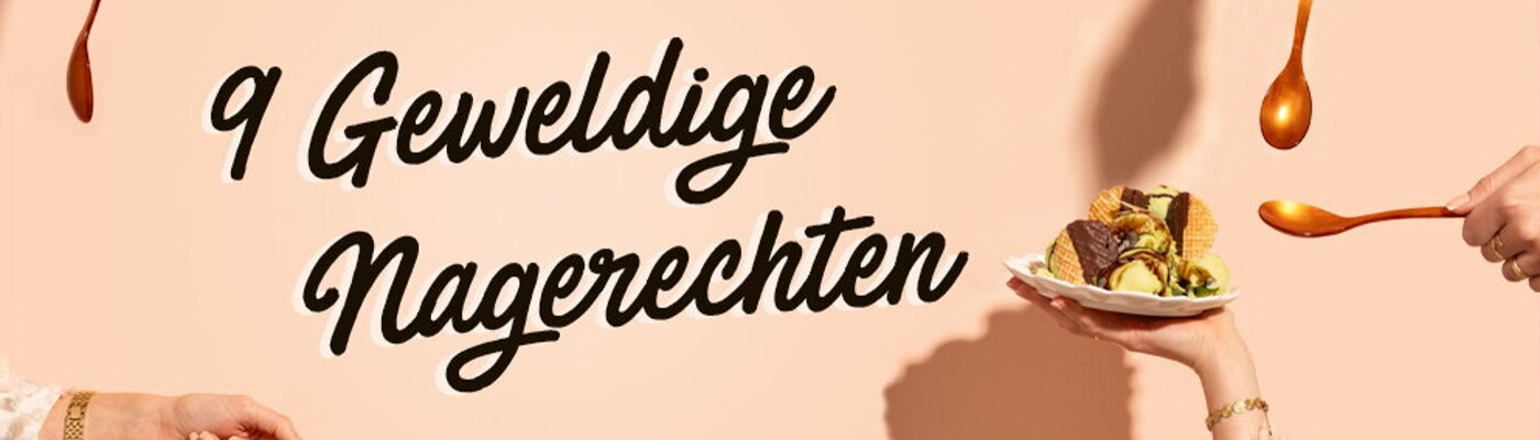 9 keer desserts voor de Horeca | LA Streetfood